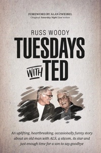 Abbildung von: Tuesdays with Ted - Wyatt-MacKenzie Publishing