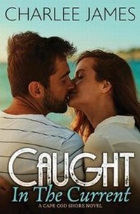 Enlarge image Cover: Caught in the Current - Tule Publishing Group, LLC