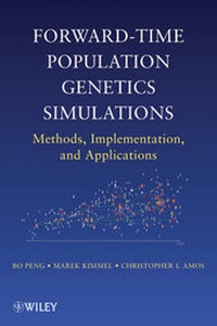 Enlarge image Cover: Forward-Time Population Genetics Simulations: Meth ods, Implementation, and Applications - Wiley