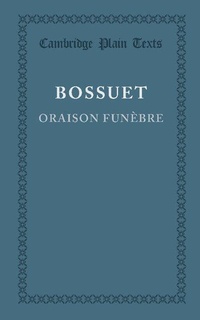 Enlarge image Cover: Oraison Funebre - Cambridge University Press
