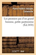 Cover: Les Premiers Pas d'Un Grand Homme, Petite Pantomime - Hachette Livre - Bnf