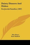Cover: Dainty Dinners And Dishes - Kessinger Publishing