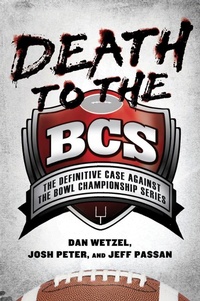Enlarge image Cover: Death to the BCS - Avery