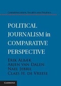 Cover: Political Journalism in Comparative Perspective - Cambridge University Press