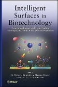 Cover: Intelligent Surfaces in Biotechnology: Scientific and Engineering Concepts, Enabling Technologies, a nd Translation to Bio-Oriented Applications - Wiley
