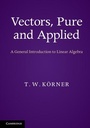 Cover: Vectors, Pure and Applied - Cambridge University Press