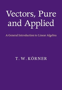 Abbildung von: Vectors, Pure and Applied - Cambridge University Press