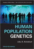 Cover: Human Population Genetics - Wiley-Blackwell