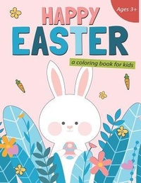 Abbildung von: Happy Easter a Coloring Book for Kids - Independently Published