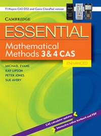 Enlarge image Cover: Essential Mathematical Methods CAS 3 and 4 Enhanced TIN/CP Version - Cambridge University Press