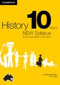 Cover: History NSW Syllabus for the Australian Curriculum Year 10 Stage 5 Bundle 6 Textbook, Interactive Textbook and Workbook - Cambridge University Press