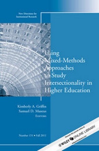 Enlarge image Cover: Using Mixed Methods to Study Intersectionality in Higher Education - Jossey-Bass