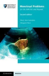 Enlarge image Cover: Menstrual Problems for the MRCOG and Beyond - Cambridge University Press