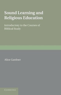 Enlarge image Cover: Sound Learning and Religious Education - Cambridge University Press