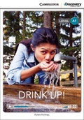 Cover: Drink Up! Beginning Book with Online Access - Cambridge Discovery Education