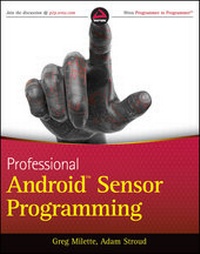 Enlarge image Cover: Professional Android Sensor Programming - Wrox
