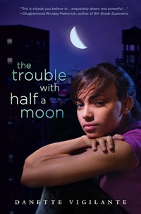 Abbildung von: The Trouble with Half a Moon - Putnam Publishing Group