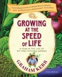 Cover: Growing at the Speed of Life - TarcherPerigee