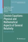 Cover: Einstein Equations: Physical and Mathematical Aspects of General Relativity - Birkh&auml;user