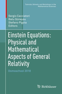 Abbildung von: Einstein Equations: Physical and Mathematical Aspects of General Relativity - Birkhäuser