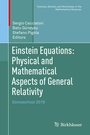 Cover: Einstein Equations: Physical and Mathematical Aspects of General Relativity - Birkhäuser