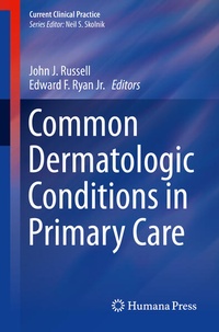 Enlarge image Cover: Common Dermatologic Conditions in Primary Care - Humana