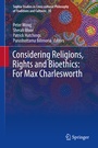 Cover: Considering Religions, Rights and Bioethics: For Max Charlesworth - Springer