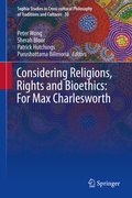 Cover: Considering Religions, Rights and Bioethics: For Max Charlesworth - Springer