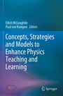 Cover: Concepts, Strategies and Models to Enhance Physics Teaching and Learning - Springer