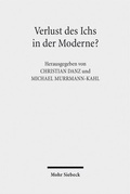 Cover: Verlust des Ichs in der Moderne? - Mohr Siebeck