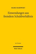 Bild: Einwendungen aus fremdem Schuldverh&auml;ltnis - Mohr Siebeck