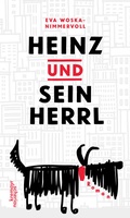 Cover: Heinz und sein Herrl - Kremayr & Scheriau