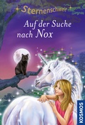 Cover: Sternenschweif, 62,Auf der Suche nach Nox - Kosmos