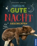 Cover: Tierische Gute Nacht Geschichten - Kosmos