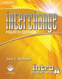 Enlarge image Cover: Interchange Intro Student's Book A with Self-study DVD-ROM - Cambridge University Press