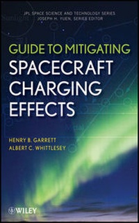 Abbildung von: Guide to Mitigating Spacecraft Charging Effects - Wiley