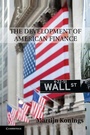 Cover: The Development of American Finance - Cambridge University Press