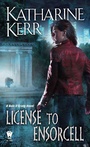 Cover: License to Ensorcell - Astra Publishing House