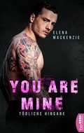 Cover: You are mine - T&ouml;dliche Hingabe - beHEARTBEAT