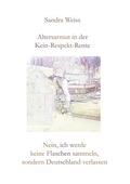 Cover: Altersarmut in der Kein-Respekt-Rente - BoD - Books on Demand