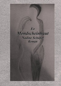 Enlarge image Cover: Eo Mondscheinhaut - BoD - Books on Demand
