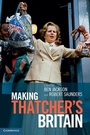 Cover: Making Thatcher's Britain - Cambridge University Press