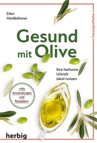 Abbildung von: Gesund mit Olive - F. A. Herbig Verlagsbuchhandlung GmbH