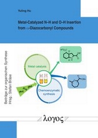 Abbildung von: Metal-Catalyzed N-H and O-H Insertion from a-Diazocarbonyl Compounds - Logos Berlin