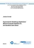 Cover: Ergonomische Gestaltung adaptierbarer Mensch-Computer-Interfaces f&uuml;r die Interaktion beim Gehen - Shaker