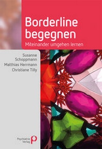 Enlarge image Cover: Borderline begegnen - Psychiatrie Verlag