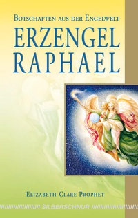 Enlarge image Cover: Erzengel Raphael - Silberschnur