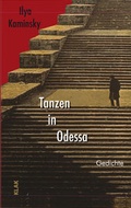 Cover: Tanzen in Odessa - KLAK Verlag