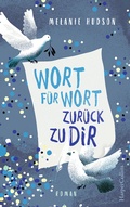 Cover: Wort f&uuml;r Wort zur&uuml;ck zu dir - HarperCollins
