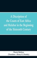 Cover: A Discription of the Coasts of East Africa and Malabar in the Beginning of the Sixteenth Century - ALPHA EDITION